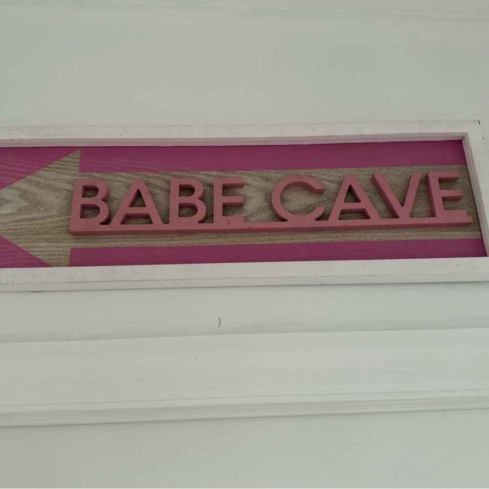 Pink 'Babe Cave' Wall Sign